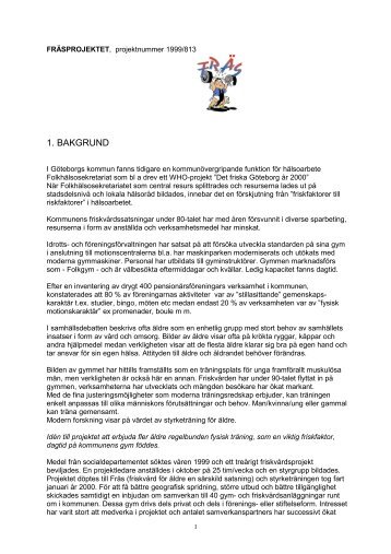 FRÄS projektets delrapport 2 - Göteborg