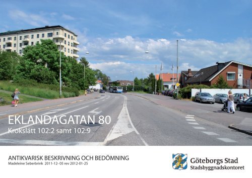 Antikvarisk bedömning pdf, 4 528 kB - Göteborg