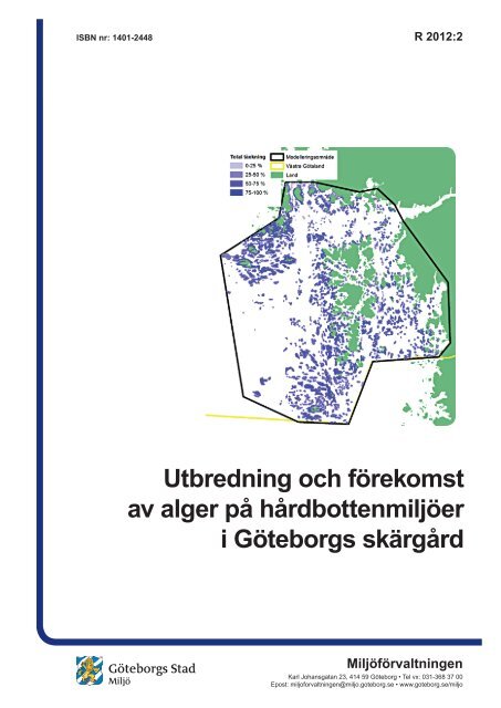 Utbredning och förekomst av alger på hårdbottenmiljöer i - Göteborg