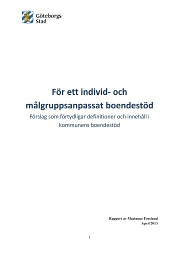 För ett individ- och målgruppsanpassat boendestöd - Göteborg