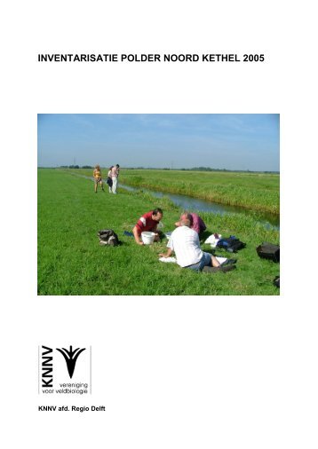 Polder Noord-Kethel 2005 - KNNV Vereniging voor Veldbiologie