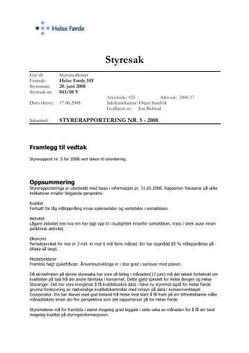Styresak 043-08 V Styrerapportering nr 5 - 2008 - Helse Førde