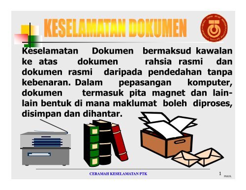 Keselamatan Dokumen bermaksud kawalan ke atas dokumen ...