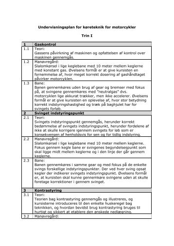 Undervisningsplan for køreteknik for motorcykler Trin I 1 ... - Tradium