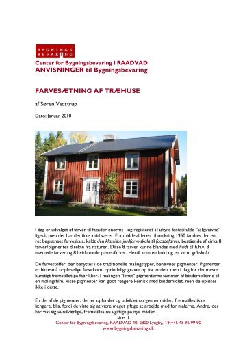 Farvesætning af træhuse - Center for Bygningsbevaring