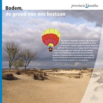 Bodem, de grond van ons bestaan - Provincie Drenthe
