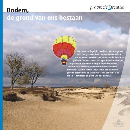Bodem, de grond van ons bestaan - Provincie Drenthe