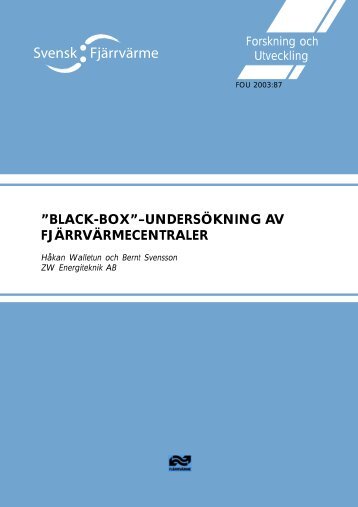 black-box”–undersökning av fjärrvärmecentraler - Svensk Fjärrvärme