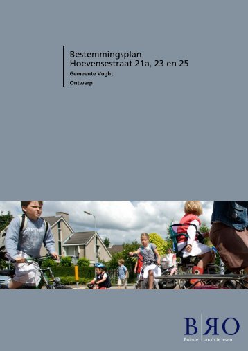 Bestemmingsplan Hoevensestraat 21a, 23 en 25 - Gemeente Vught