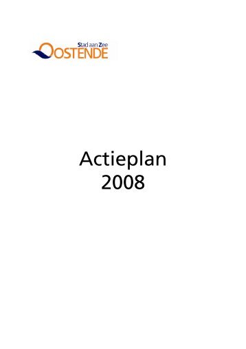 ACTIEPLAN 2008 definitieve versie - Oostende
