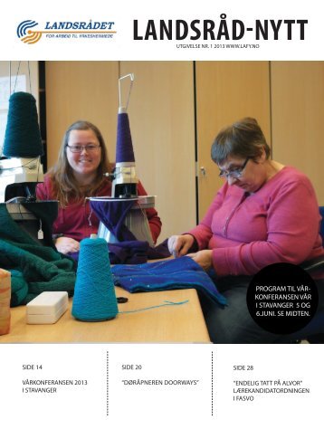 Landsråd-Nytt nr. 1 2013 - Landsrådet for arbeid til yrkeshemmede