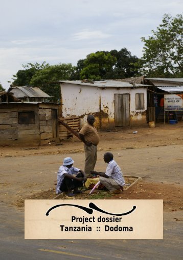 Project dossier Tanzania :: Dodoma - Livingstone