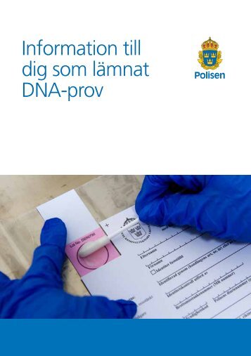 Information till dig som lämnat DNA-prov - Polisen