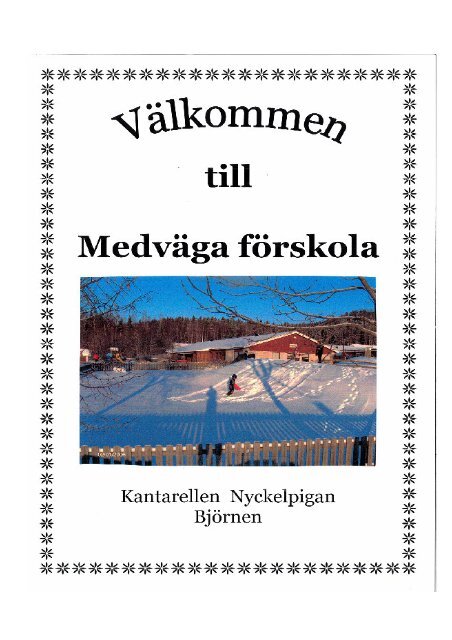 Välkommen till Medväga förskola.pdf - Borlänge kommun