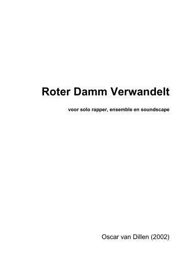 Roter Damm Verwandelt - Oscar van Dillen