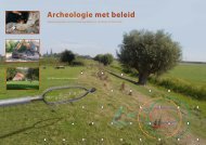 en Archeologie met beleid. Afwegingskader voor archeologiebeleid in