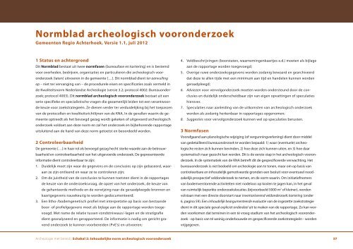 en Archeologie met beleid. Afwegingskader voor archeologiebeleid in