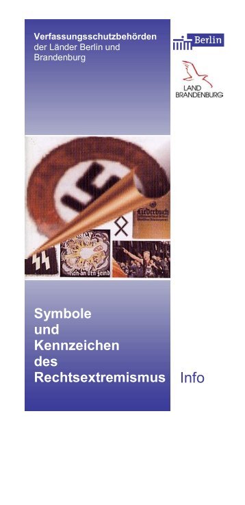 (2007): Symbole und Kennzeichen des Rechtsextremismus.