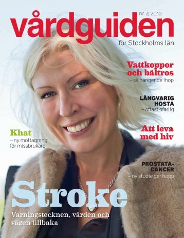 Läs nr 4 2012 som pdf - Vårdguiden