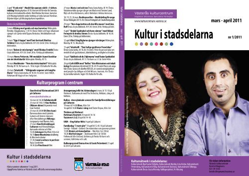 Kultur i stadsdelarna nr 1/2011 - Västerås kulturcentrums