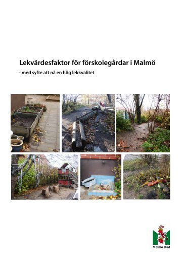 Lekvärdesfaktor för förskolegårdar i Malmö