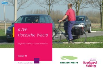 RVVP Hoeksche Waard - Stop A4 Beneluxtunnel