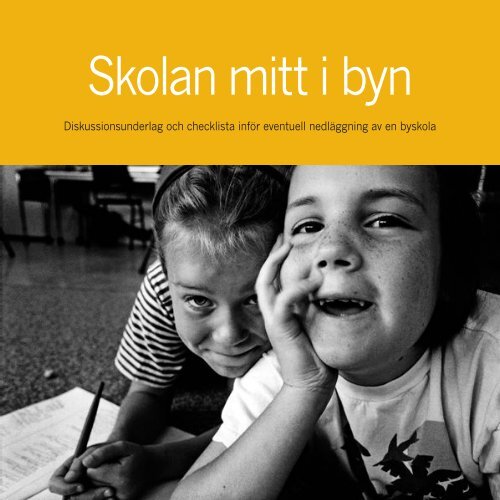 Skolan mitt i byn