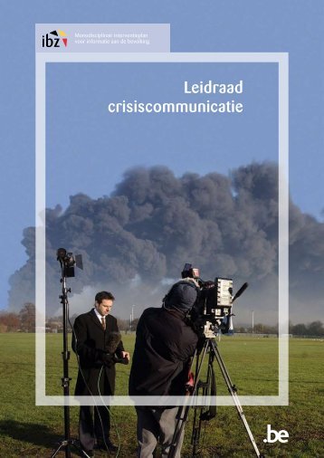 leidraad crisiscommunicatie (PDF, 1MB) - Federale Overheidsdienst ...