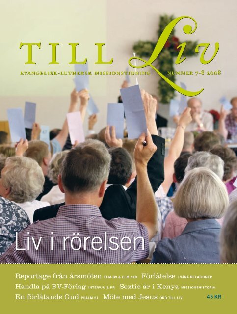 Ladda ner hela numret som pdf - Till Liv