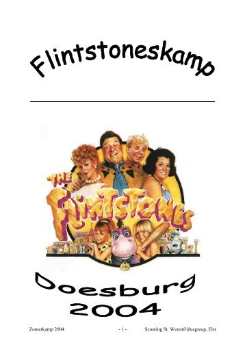 Draaiboek Zomerkamp 2004 Flintstones - Ivo van Beek - Scou…