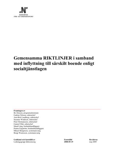 Gemensamma RIKTLINJER i samband med inflyttning till särskilt ...