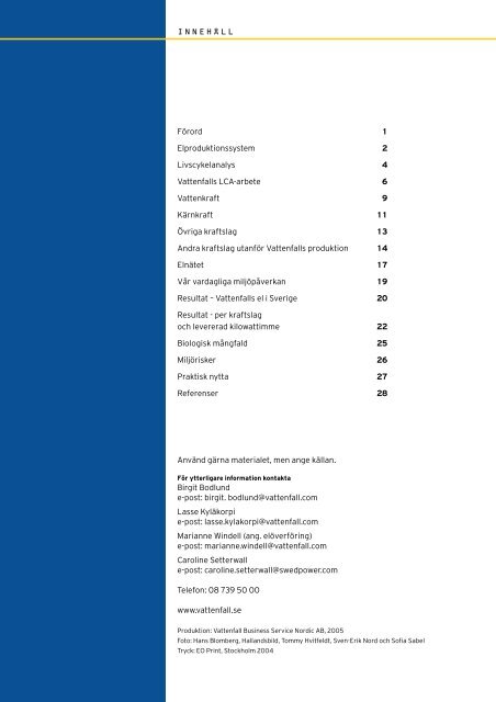 Livscykelanalys för Vattenfalls el i Sverige (PDF 1131 kB)