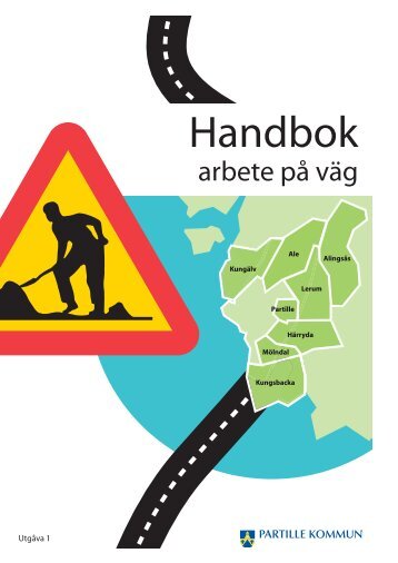 Handbok Arbete på Väg - Partille kommun