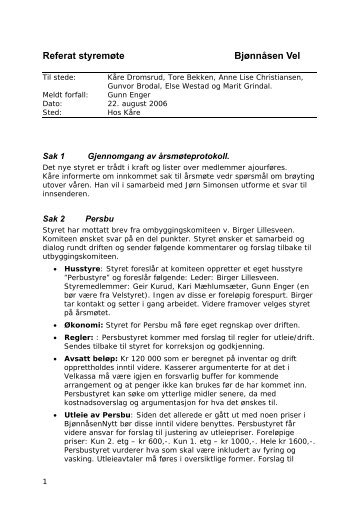 Referat styremøte 22.08.06 - Bjønnåsen Vel