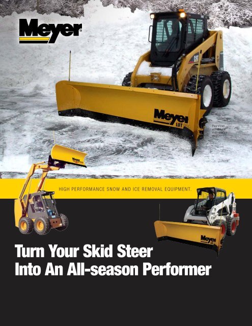 Turn Your Skid Steer Into An All-season Performer - Meyer Products