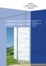 SGG EMALIT EVOLUTION® SGG SERALIT EVOLUTION® - Scanglas