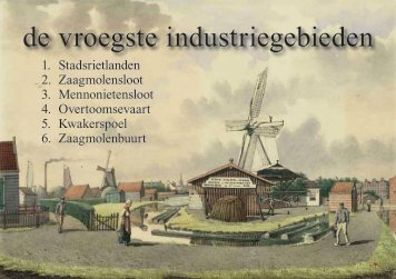 De vroegste industriegebieden: Stadsrietlanden ... - theobakker.net