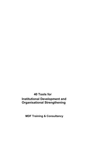 40 Tools for Institutional Development and Organisational ... - Build.mk