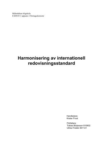 Harmonisering av internationell redovisningsstandard - Mälardalens ...