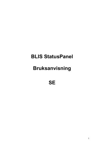 BLIS StatusPanel Bruksanvisning SE - Teleservice