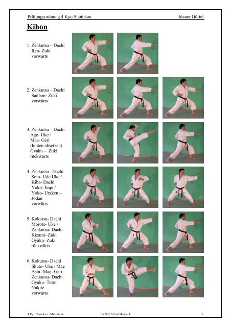 Prüfungsordnung 4 Kyu Shotokan blauer Gürtel 1. Zenkutsu – Dachi ...