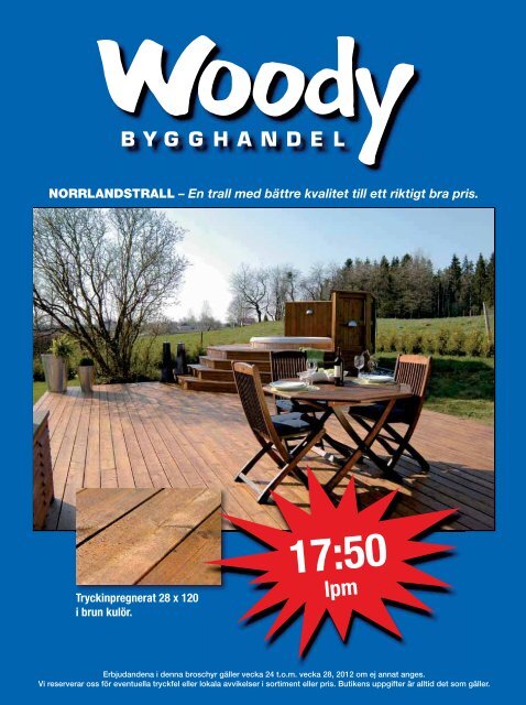 NORRLANDSTRALL – En trall med bättre kvalitet till ett riktigt bra pris.
