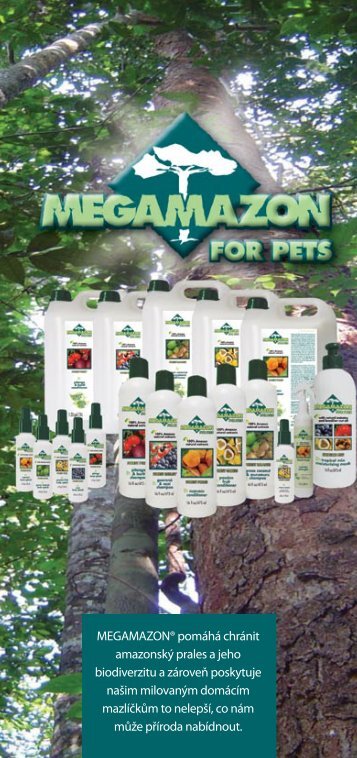 MEGAMAZON® pomáhá chránit amazonský prales a jeho ...