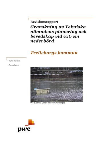 Granskning av Tekniska nämndens planering och ... - Trelleborg