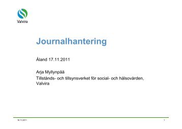 Journalhantering - Arja Myllynpää, Valvira