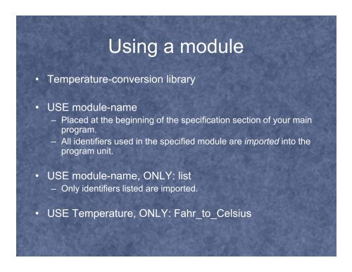 FORTRAN 90: Functions, Modules, and Subroutines (pdf format)