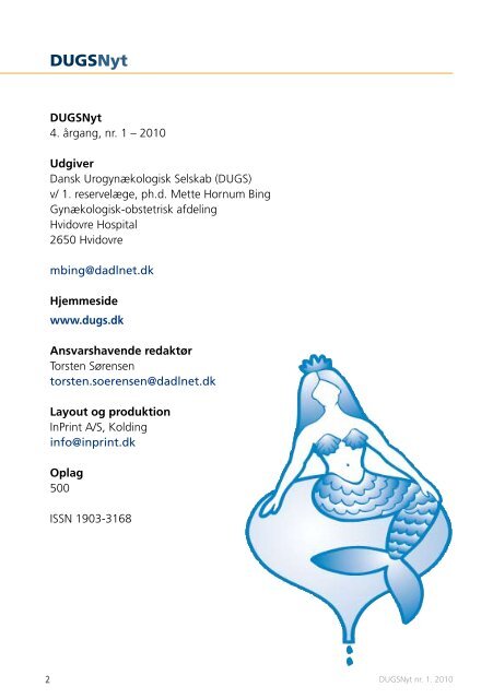 DUGSNyt nr. 1. 2010 - Dansk Urogynækologisk Selskab