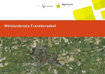 Bijlage a concept Welstandsnota Franekeradeel 2012 (pdf)