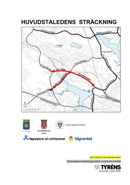 Huvudstaledens sträckning, utredning 2005 (PDF, 9 MB) - Solna stad