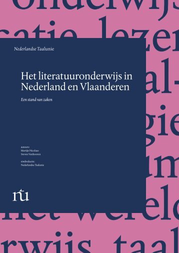 Het literatuuronderwijs in Nederland en Vlaanderen - Taalunieversum
